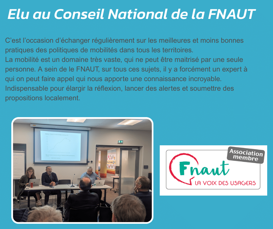 Elu au Conseil National de la FNAUT